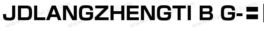 JDLANGZHENGTI B G字体转换